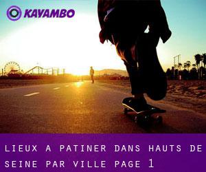 lieux à patiner dans Hauts-de-Seine par ville - page 1