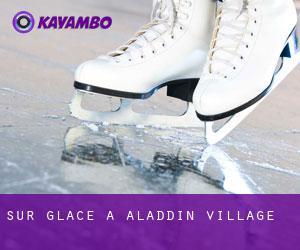 Sur glace à Aladdin Village