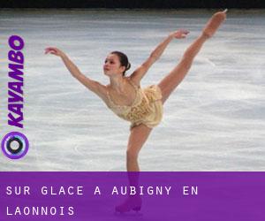 Sur glace à Aubigny-en-Laonnois Sur glace à Aubigny-en-Laonnois