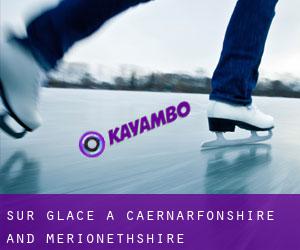 Sur glace à Caernarfonshire and Merionethshire