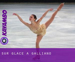 Sur glace à Galliano