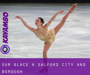 Sur glace à Salford (City and Borough)