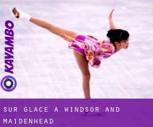 Sur glace à Windsor and Maidenhead