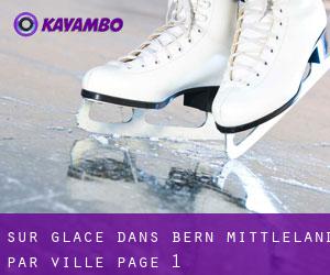 Sur glace dans Bern-Mittleland par ville - page 1