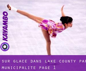 Sur glace dans Lake County par municipalité - page 1
