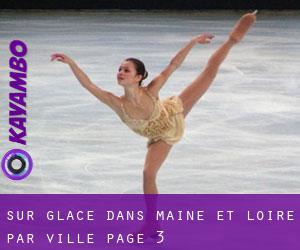 Sur glace dans Maine-et-Loire par ville - page 3