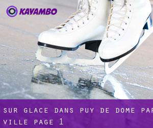 Sur glace dans Puy-de-Dôme par ville - page 1