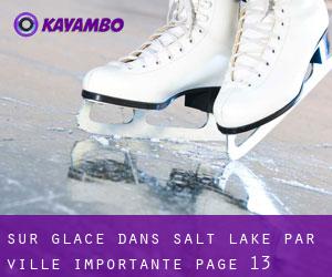 Sur glace dans Salt Lake par ville importante - page 13