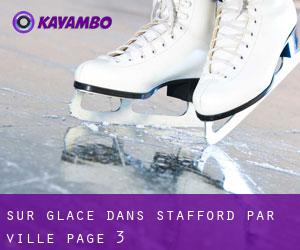 Sur glace dans Stafford par ville - page 3