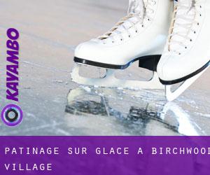 Patinage sur glace à Birchwood Village
