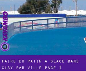 Faire du patin à glace dans Clay par ville - page 1