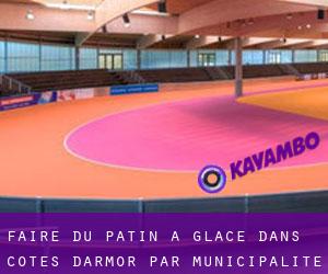 Faire du patin à glace dans Côtes-d'Armor par municipalité - page 2