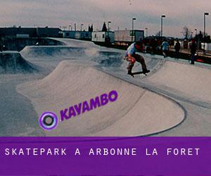 Skatepark à Arbonne-la-Forêt