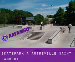 Skatepark à Autréville-Saint-Lambert