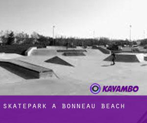 Skatepark à Bonneau Beach