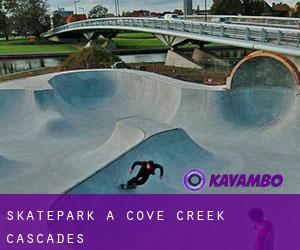 Skatepark à Cove Creek Cascades