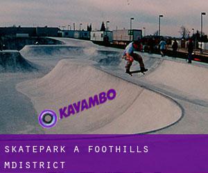 Skatepark à Foothills M.District