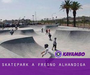 Skatepark à Fresno Alhándiga