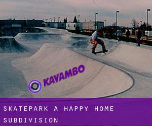 Skatepark à Happy Home Subdivision