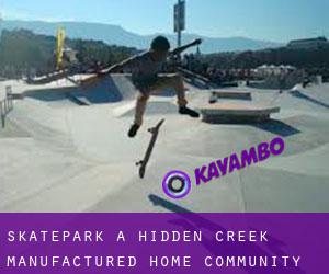 Skatepark à Hidden Creek Manufactured Home Community
