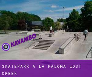 Skatepark à La Paloma-Lost Creek