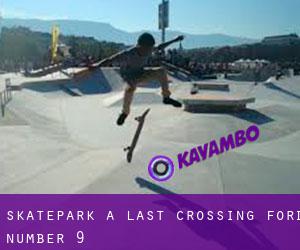 Skatepark à Last Crossing Ford Number 9