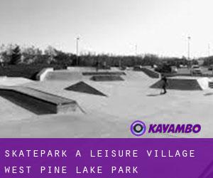 Skatepark à Leisure Village West-Pine Lake Park