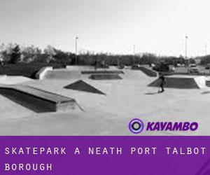 Skatepark à Neath Port Talbot (Borough)