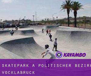 Skatepark à Politischer Bezirk Vöcklabruck