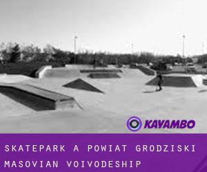 Skatepark à Powiat grodziski (Masovian Voivodeship)