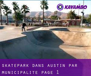 Skatepark dans Austin par municipalité - page 1