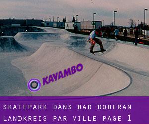 Skatepark dans Bad Doberan Landkreis par ville - page 1