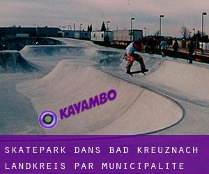 Skatepark dans Bad Kreuznach Landkreis par municipalité - page 3