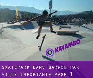 Skatepark dans Barron par ville importante - page 1