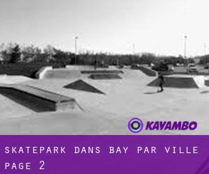 Skatepark dans Bay par ville - page 2