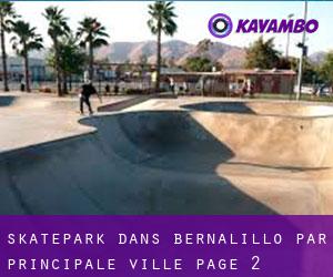Skatepark dans Bernalillo par principale ville - page 2