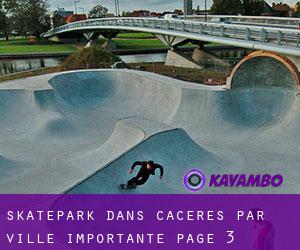 Skatepark dans Caceres par ville importante - page 3