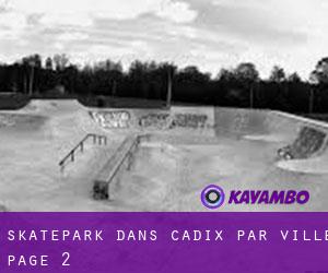 Skatepark dans Cadix par ville - page 2