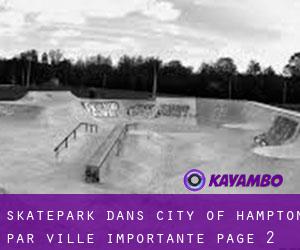 Skatepark dans City of Hampton par ville importante - page 2