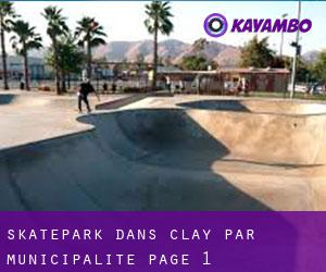 Skatepark dans Clay par municipalité - page 1