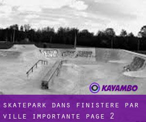 Skatepark dans Finistère par ville importante - page 2