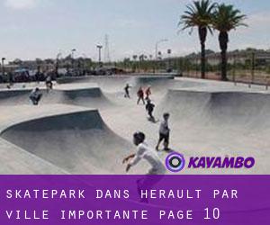 Skatepark dans Hérault par ville importante - page 10