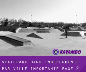 Skatepark dans Independence par ville importante - page 2