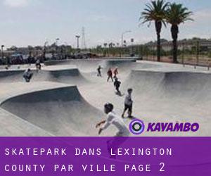 Skatepark dans Lexington County par ville - page 2