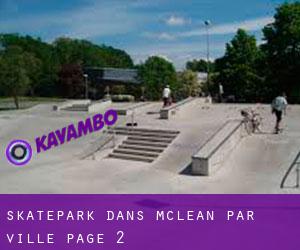 Skatepark dans McLean par ville - page 2