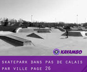 Skatepark dans Pas-de-Calais par ville - page 26