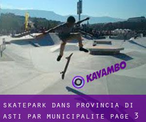 Skatepark dans Provincia di Asti par municipalité - page 3