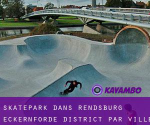Skatepark dans Rendsburg-Eckernförde District par ville - page 1