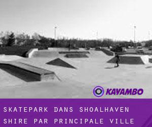 Skatepark dans Shoalhaven Shire par principale ville - page 1