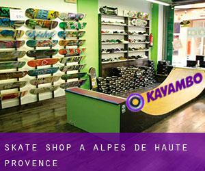 Skate shop à Alpes-de-Haute-Provence